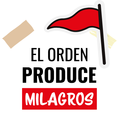 El orden produce milagros